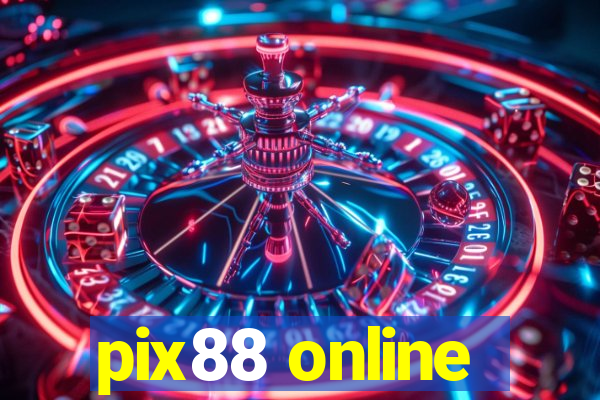pix88 online